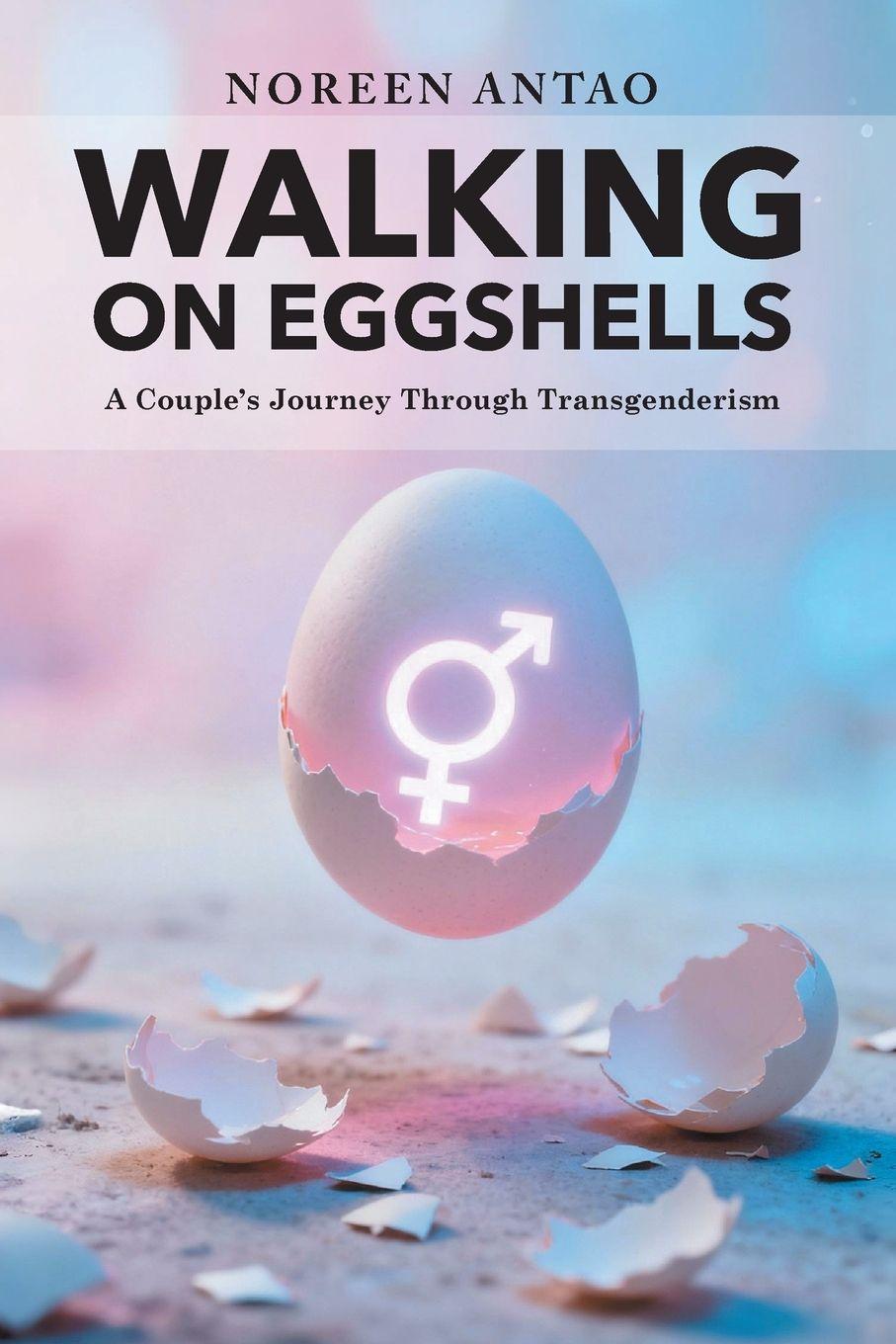 Kniha Walking on Eggshells Noreen Antao