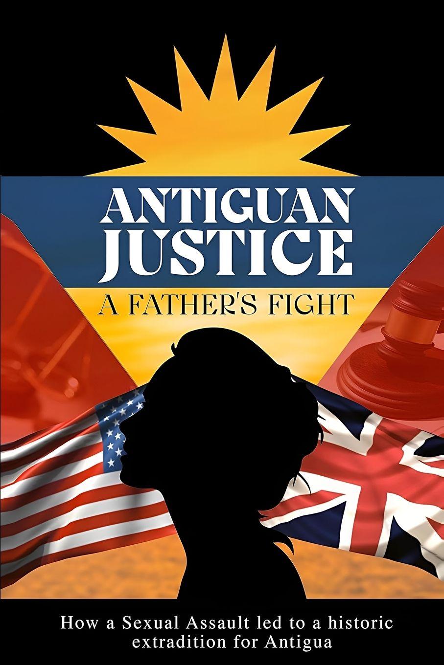 Knjiga ANTIGUAN JUSTICE Derrick Hurley