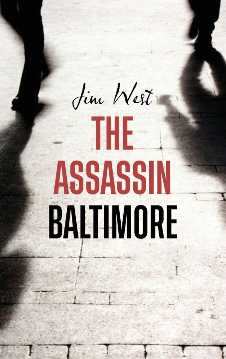 Kniha The Assassin Baltimore Jim West