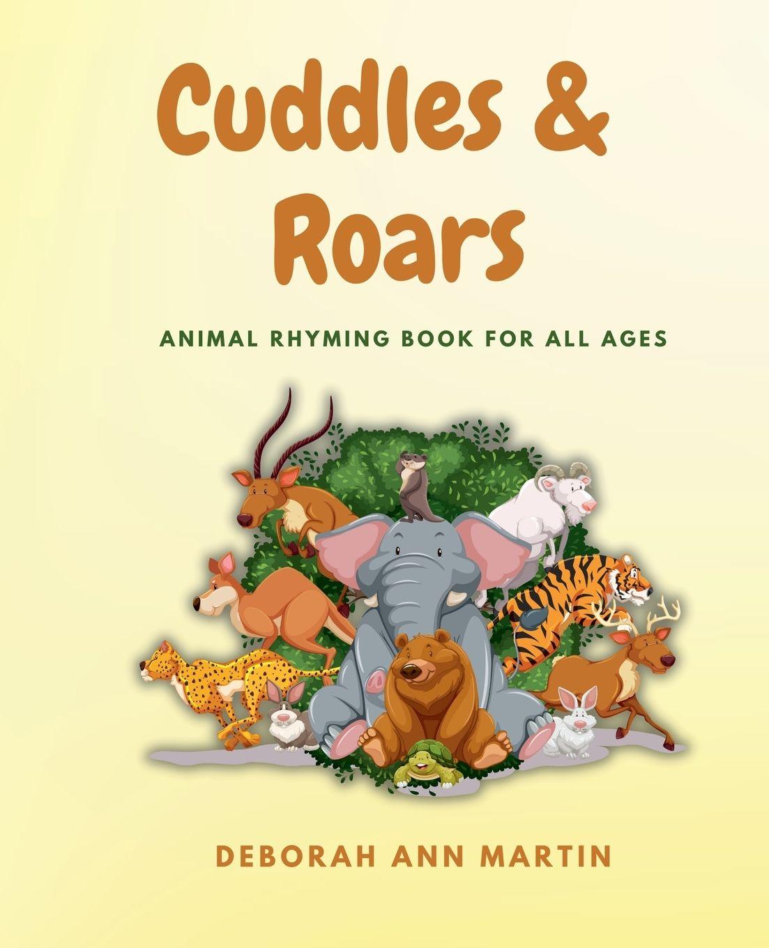 Kniha Cuddles & Roars Deborah Ann Martin