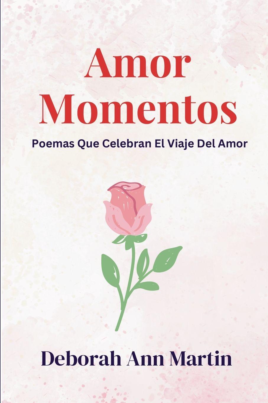 Kniha Amore Momentos Deborah Ann Martin