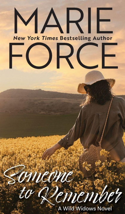 Carte Someone to Remember, A Wild Widows Novel Marie Force