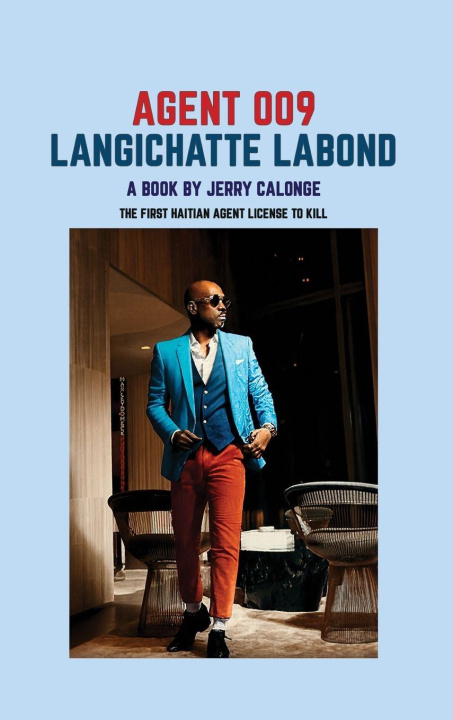 Kniha Agent 009 Langichatte Labond Jerry Calonge