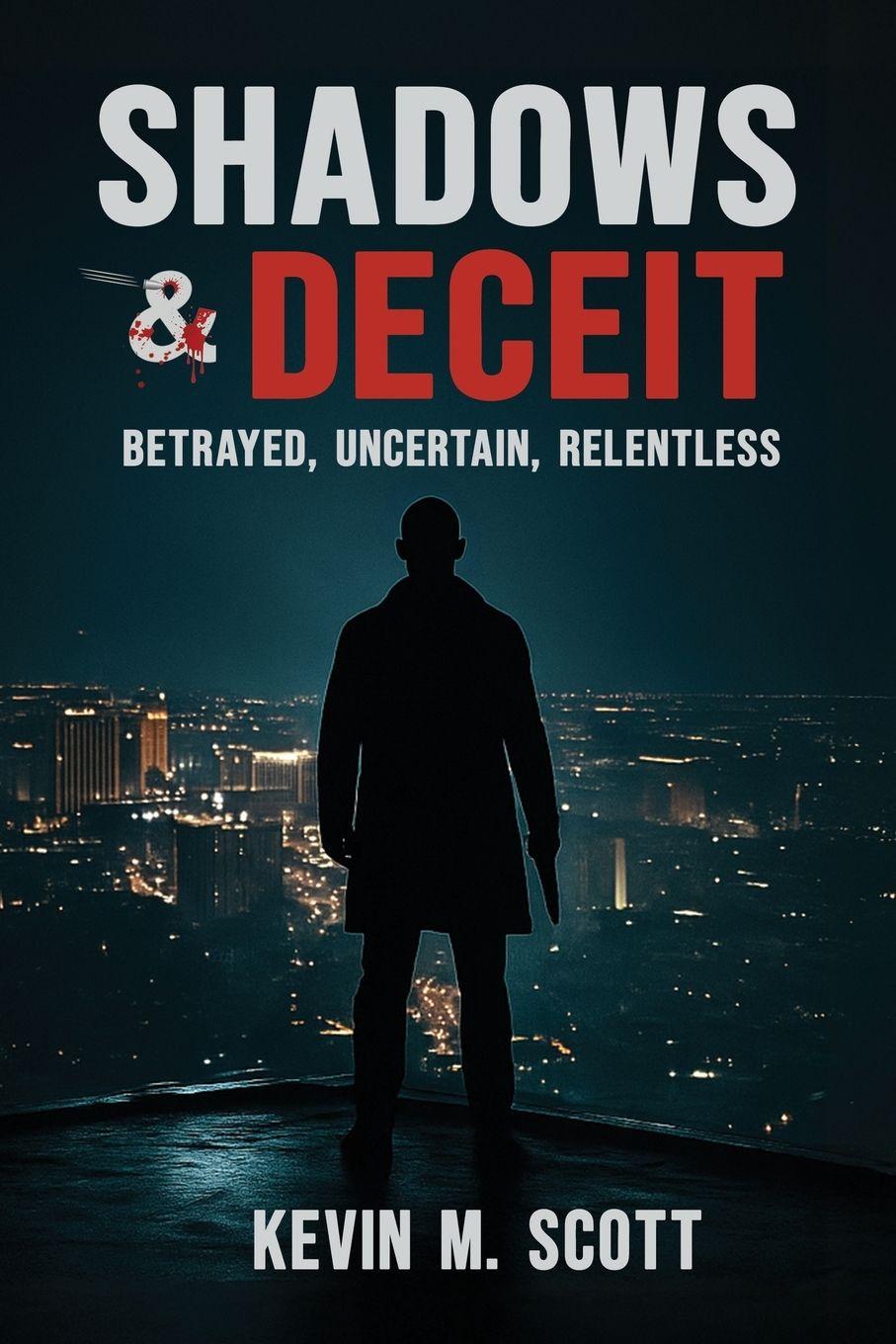 Kniha Shadows & Deceit Kevin M. Scott