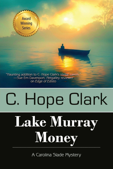 Knjiga Lake Murray Money C Hope Clark