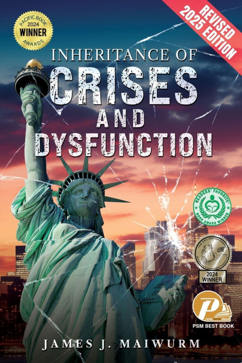 Knjiga Inheritance of Crises and Dysfunction James J. Maiwurm