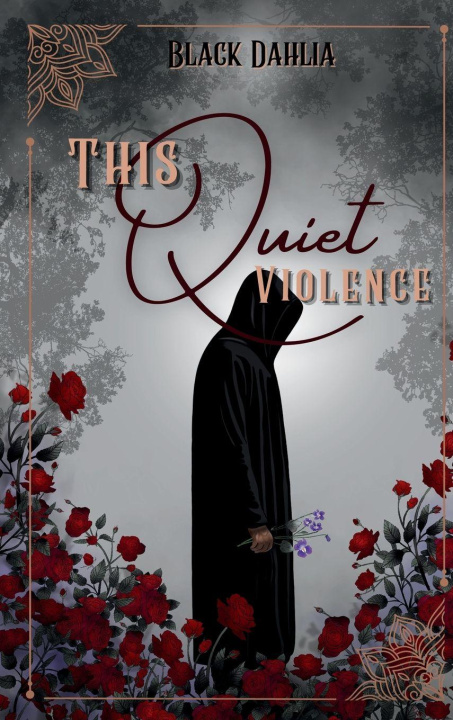 Kniha This Quiet Violence Black Dahlia