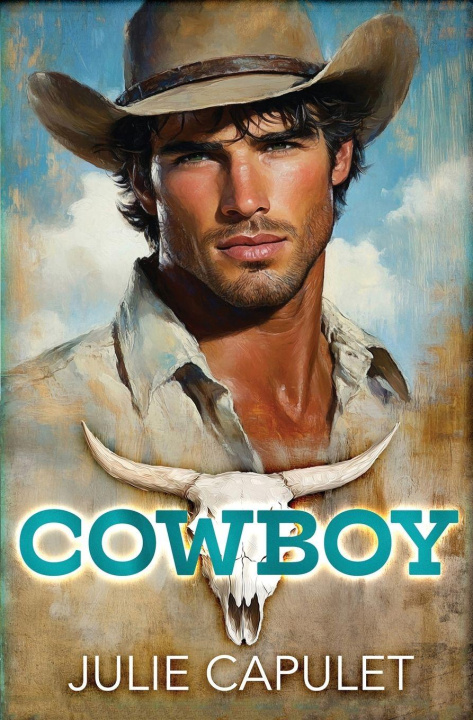 Carte Cowboy [Illustrated Cover] Julie Capulet