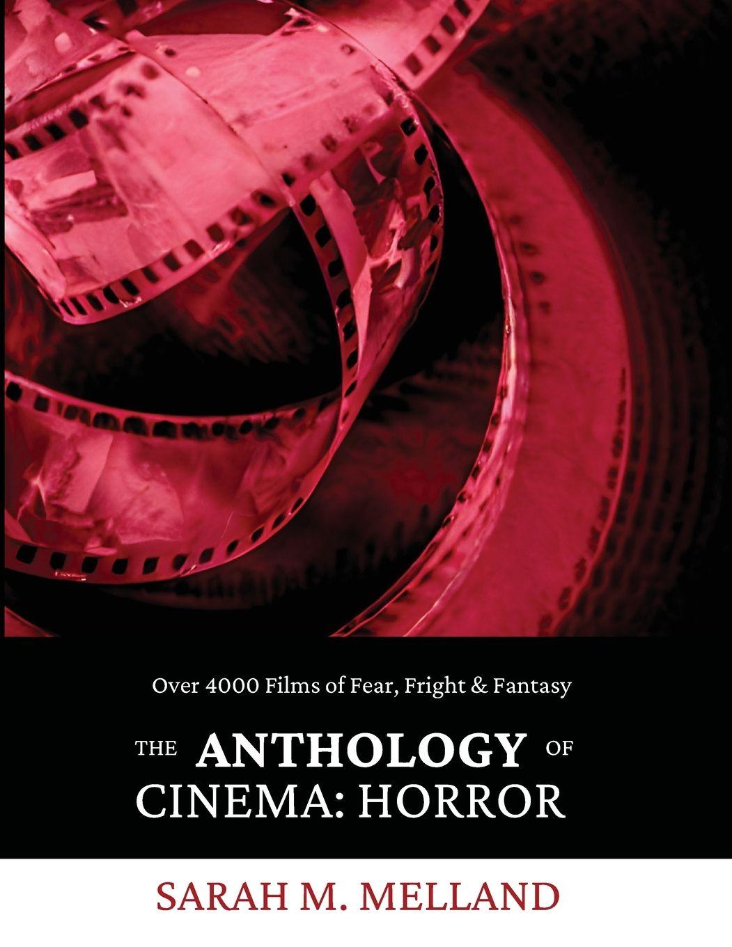 Knjiga The Anthology of Cinema Sarah Melland