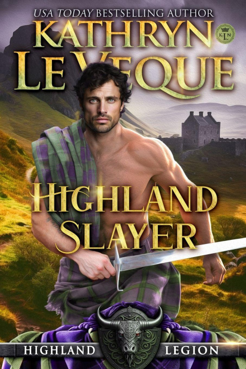 Kniha Highland Slayer Kathryn Le Veque
