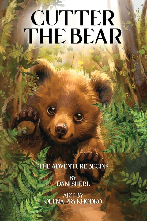 Kniha Cutter the Bear Dani Sherl