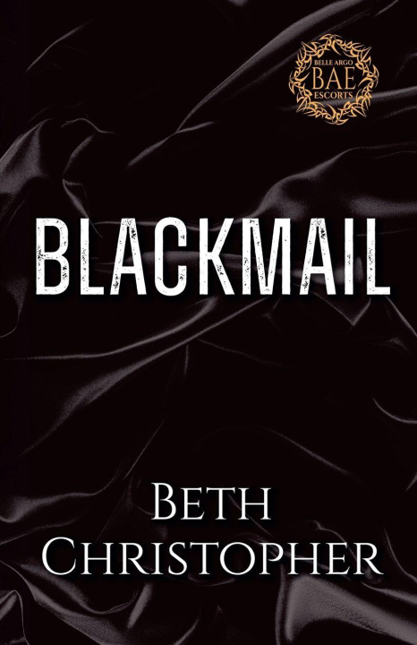 Kniha Blackmail Beth Christopher