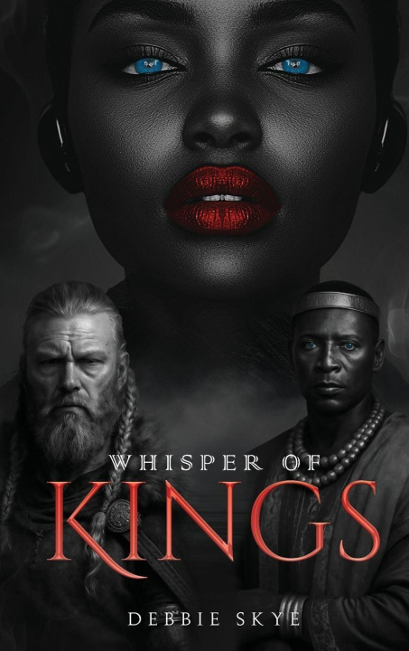Kniha Whisper of Kings Debbie Skye