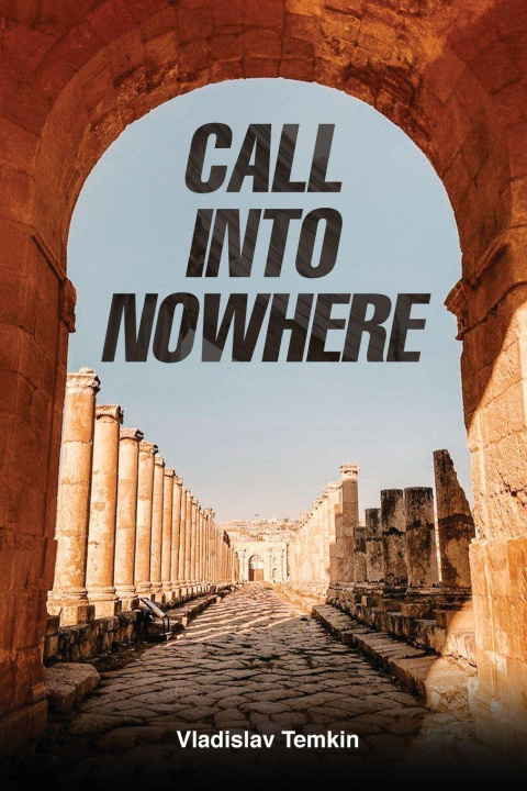 Kniha CALL INTO NOWHERE Vladislav Temkin