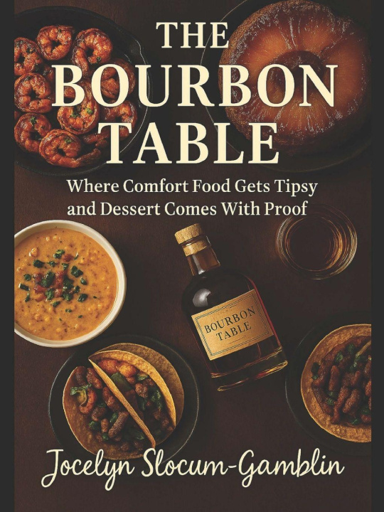 Carte The Bourbon Table jocelyn marie slocum-gamblin