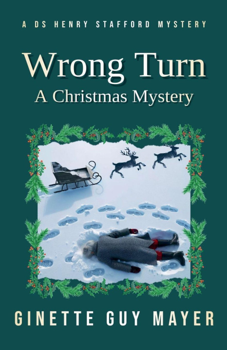Kniha Wrong Turn A Christmas Mystery Ginette Guy Mayer