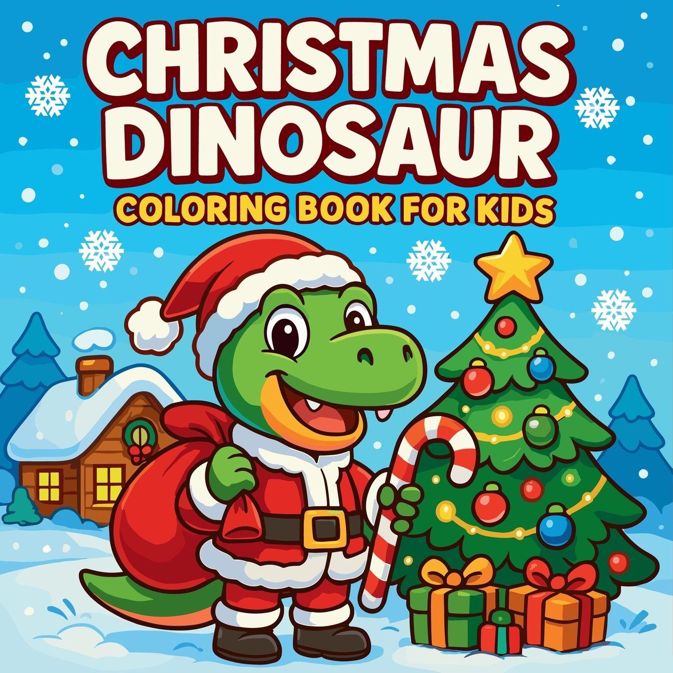 Knjiga Christmas Dinosaur Coloring Book for Kids Chris Martin