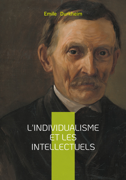 Boek L'individualisme et les intellectuels Durkheim