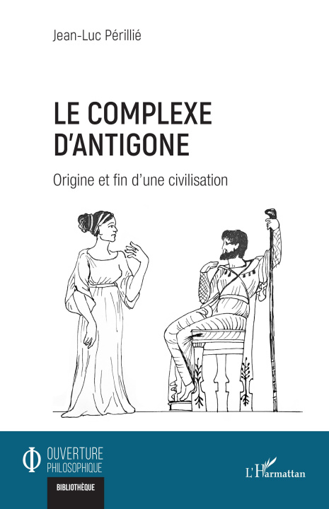 Knjiga Le complexe d'Antigone Périllié