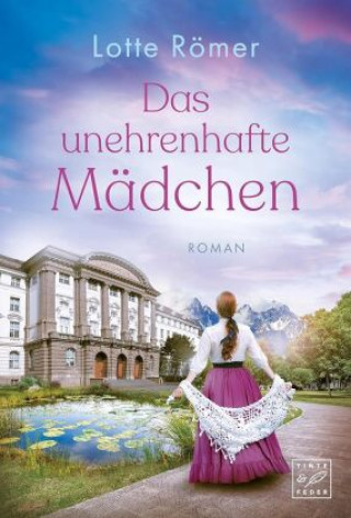 Kniha Das unehrenhafte Mädchen Lotte Römer