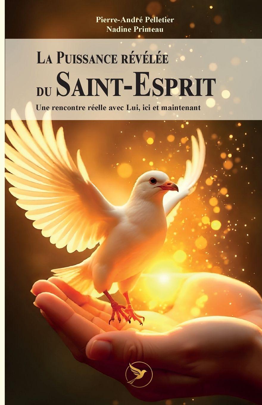 Boek La Puissance révélée du Saint-Esprit Primeau