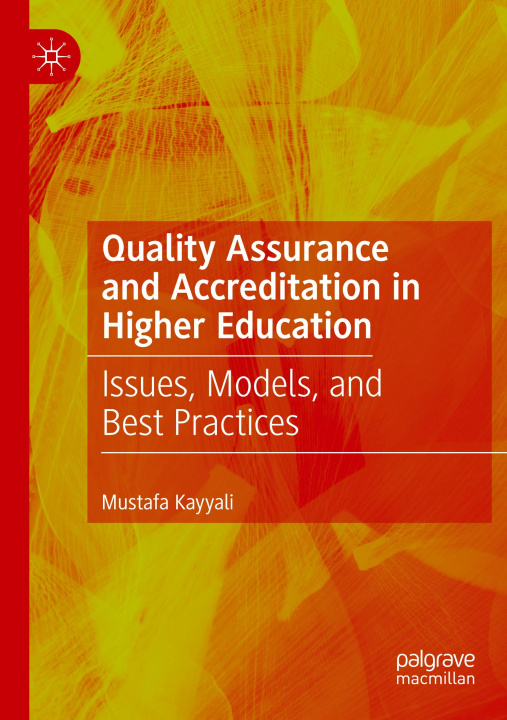 Knjiga Quality Assurance and Accreditation in Higher Education Mustafa Kayyali