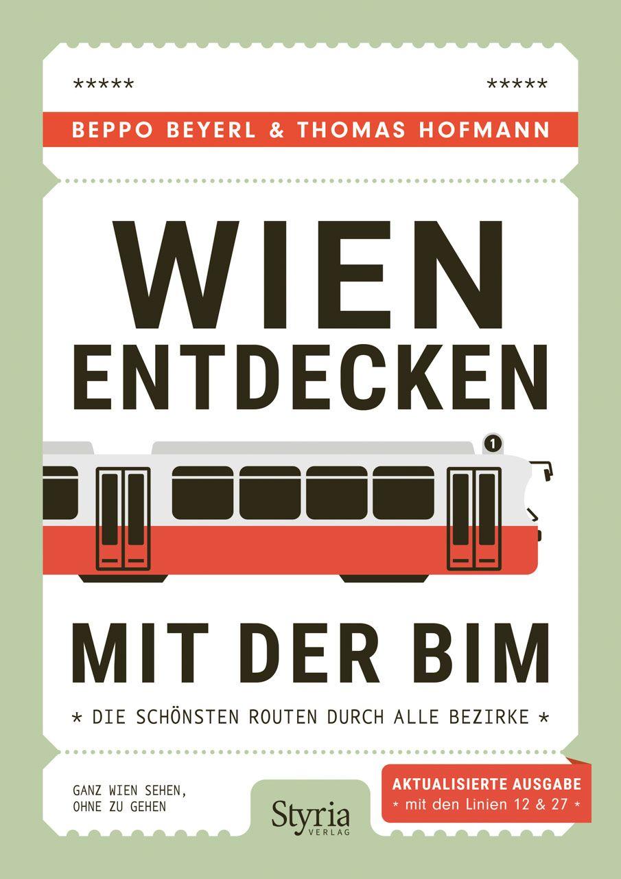 Kniha Wien entdecken mit der Bim Thomas Hofman