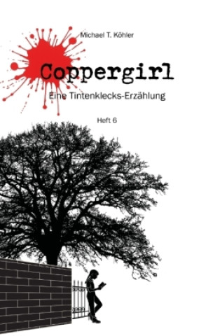 Kniha Coppergirl JuKi Kinder -& Jugendbuchverlag