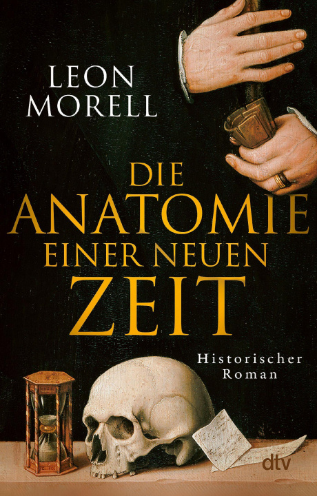 Kniha Die Anatomie einer neuen Zeit Leon Morell