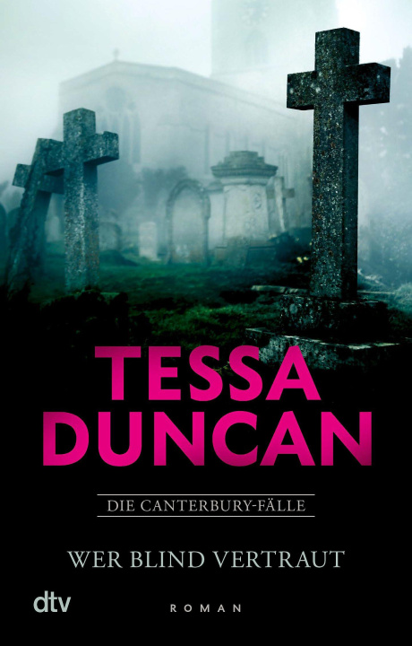Kniha Wer blind vertraut Tessa Duncan