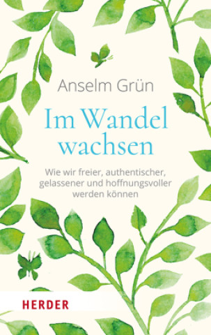 Kniha Im Wandel wachsen Rudolf Walter
