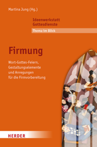 Kniha Firmung Martina Jung
