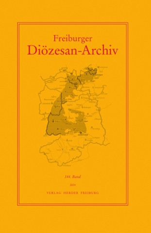 Knjiga Freiburger Diözesan-Archiv, 144. Band 2024 Christoph Schmider