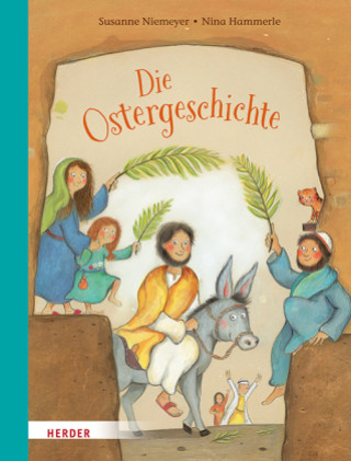 Kniha Die Ostergeschichte Nina Hammerle