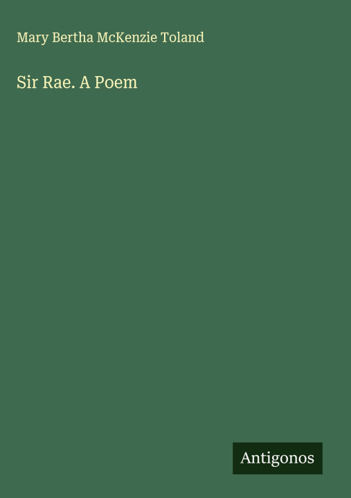 Kniha Sir Rae. A Poem 