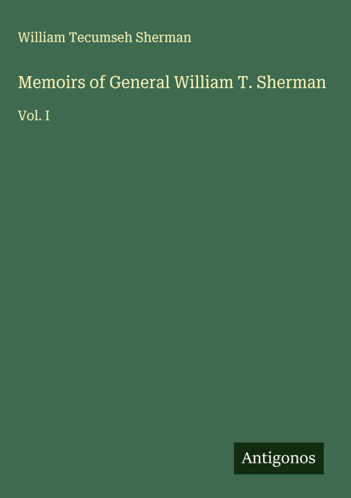 Boek Memoirs of General William T. Sherman 