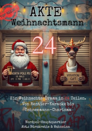 Kniha Akte Weihnachtsmann Claus Ren-Tier