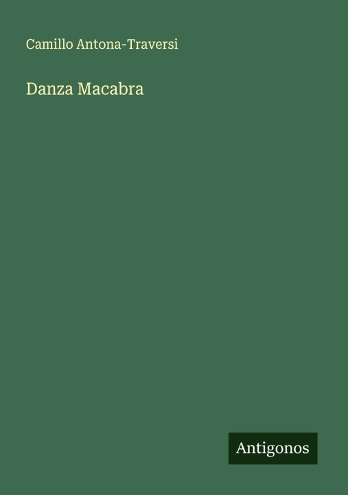 Kniha Danza Macabra Camillo Antona-Traversi
