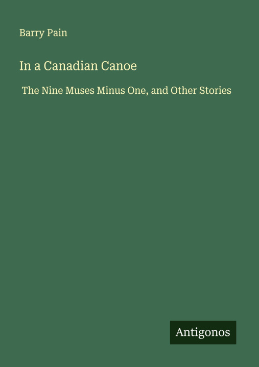 Kniha In a Canadian Canoe 