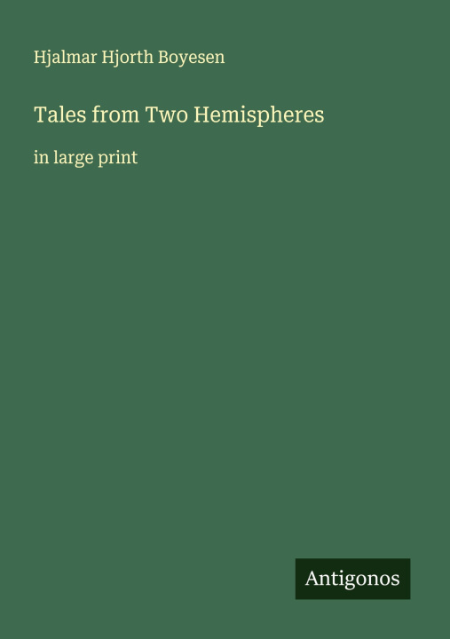 Knjiga Tales from Two Hemispheres 