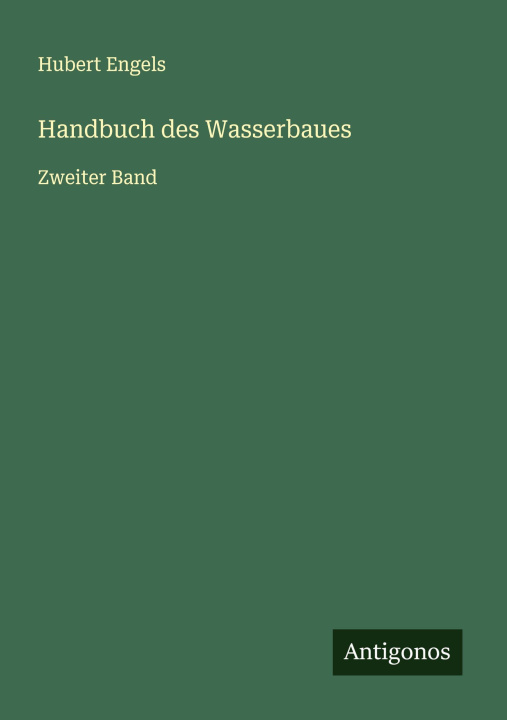 Kniha Handbuch des Wasserbaues 
