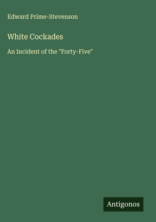 Boek White Cockades 