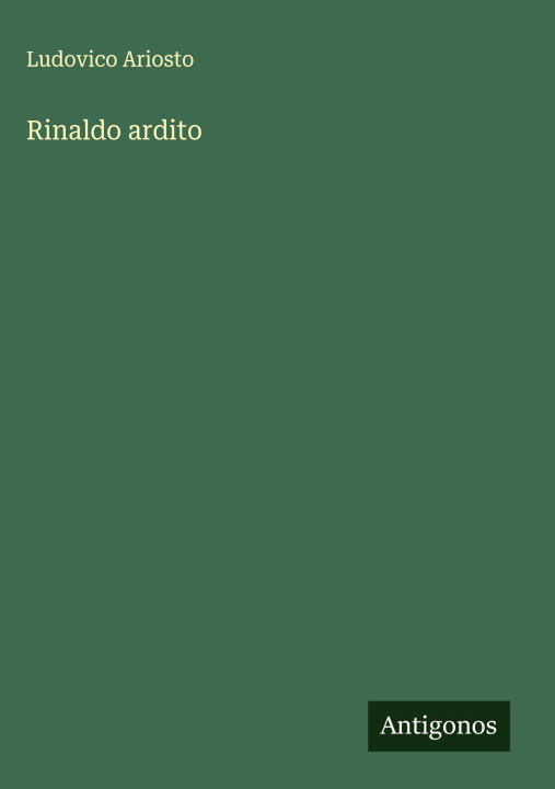 Kniha Rinaldo ardito Ludovico Ariosto