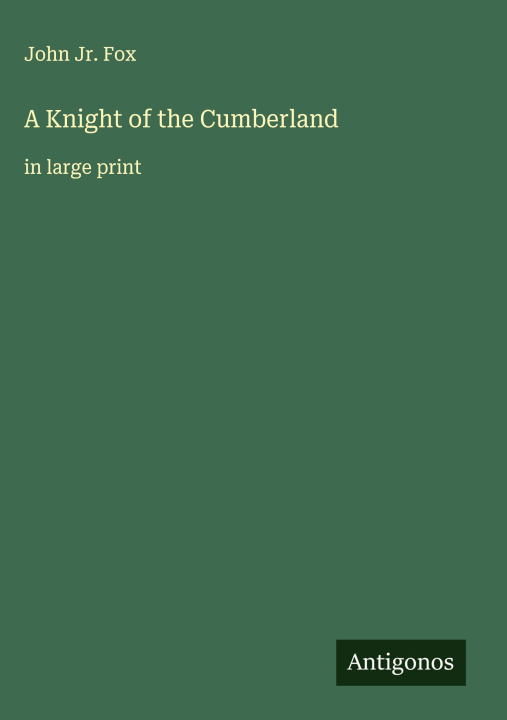Kniha A Knight of the Cumberland 