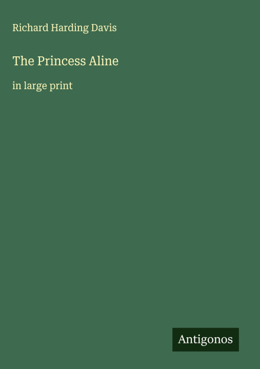 Kniha The Princess Aline 