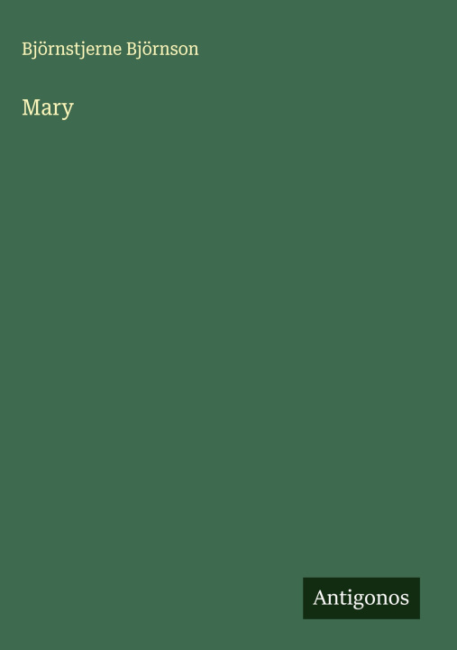 Carte Mary Björnstjerne Björnson