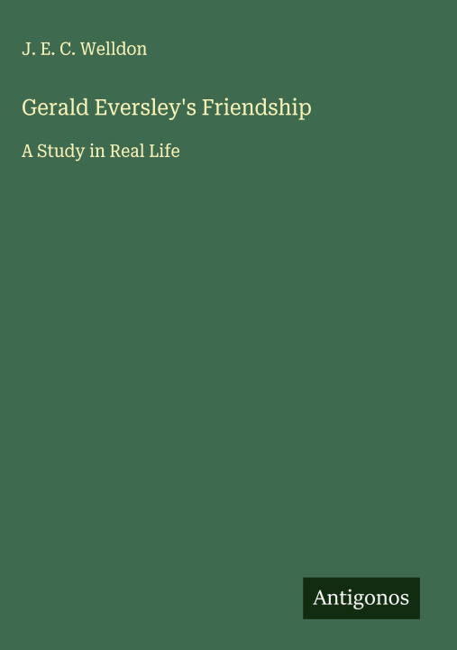 Kniha Gerald Eversley's Friendship 