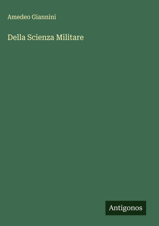 Kniha Della Scienza Militare 