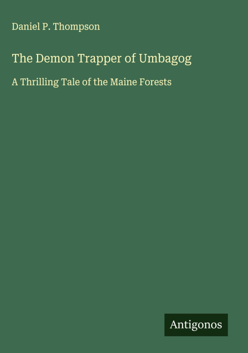 Carte The Demon Trapper of Umbagog 