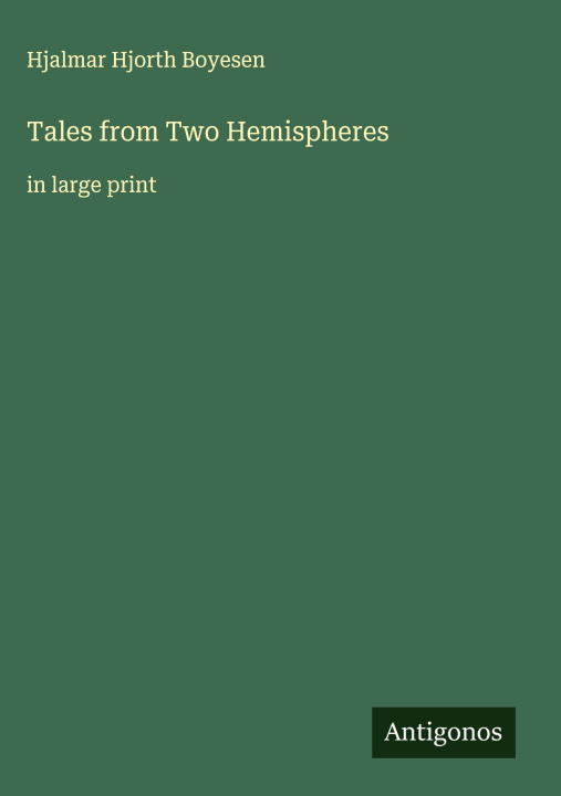Kniha Tales from Two Hemispheres 